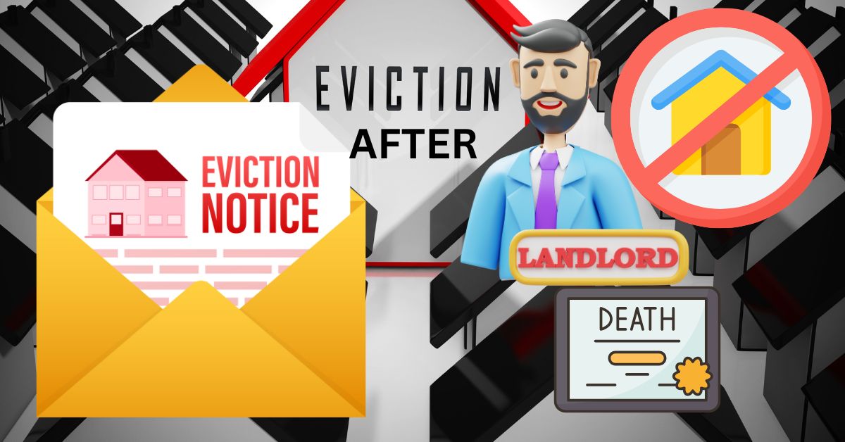 Eviction After Death of Owner - Navigating the Legal Process